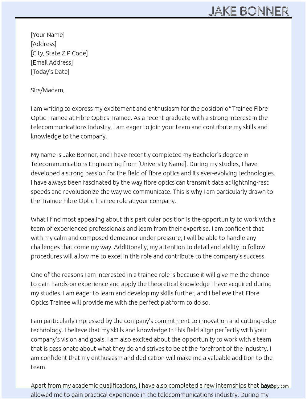 Trainee fibre optic trainee At Fibre optics trainee Cover Letter
