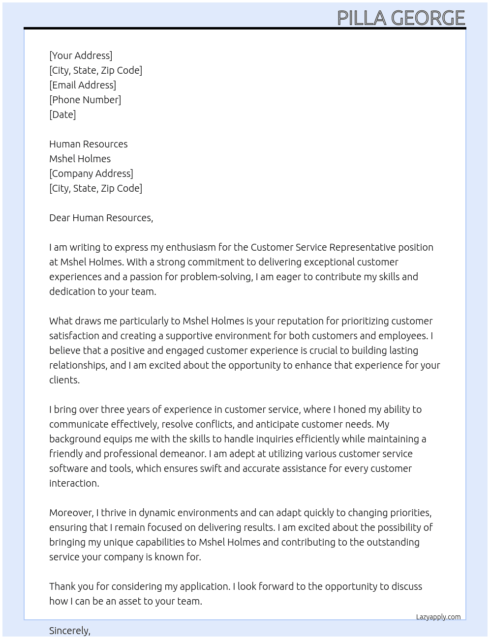 customer service representative At mshel holmes Cover Letter