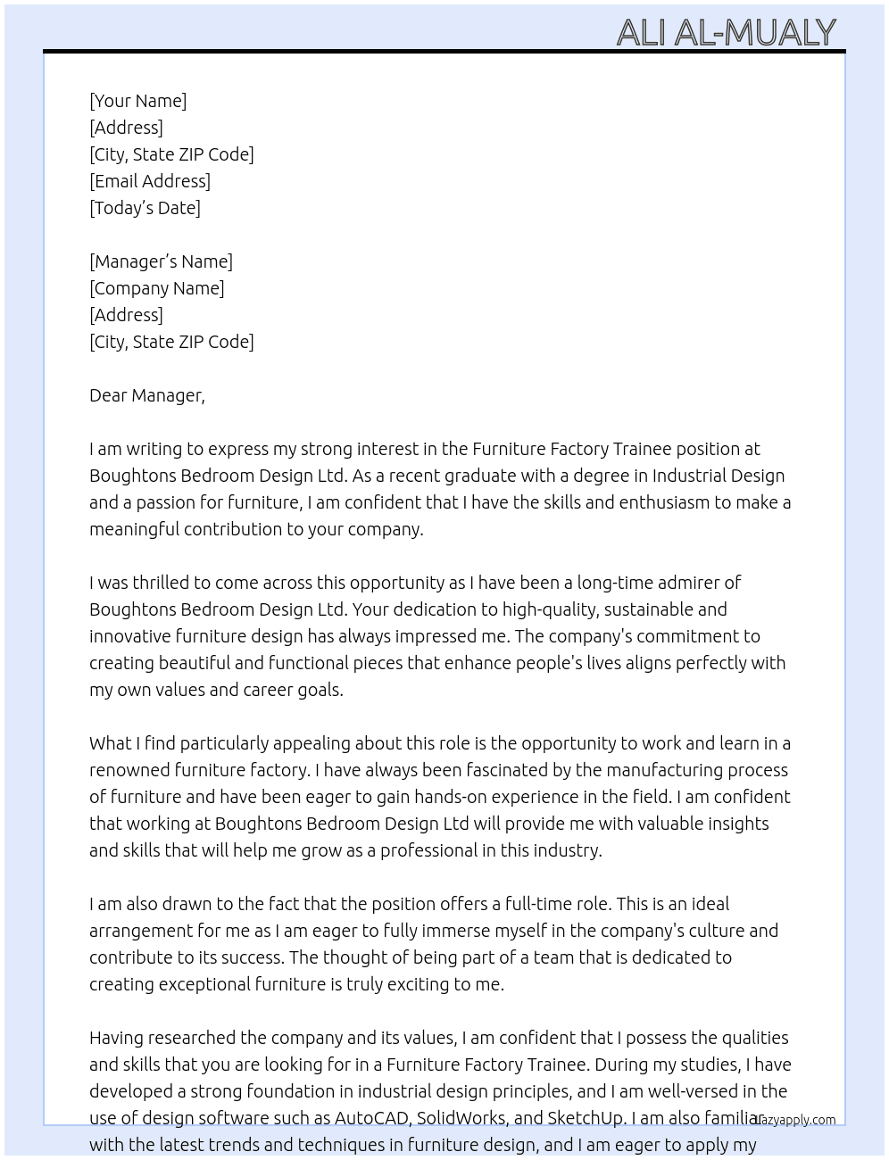 Furniture factory trainee At Boughtons Bedroom Design Ltd Cover Letter