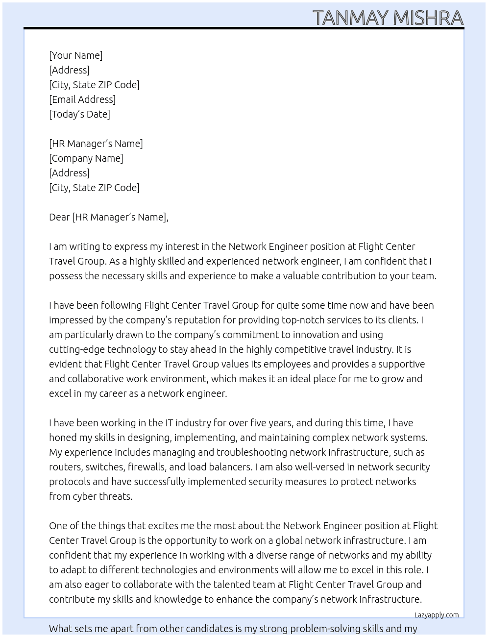 Network Engineer At Flight center travel group Cover Letter