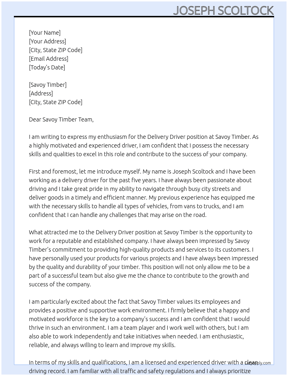Delivery driver At Savoy timber Cover Letter