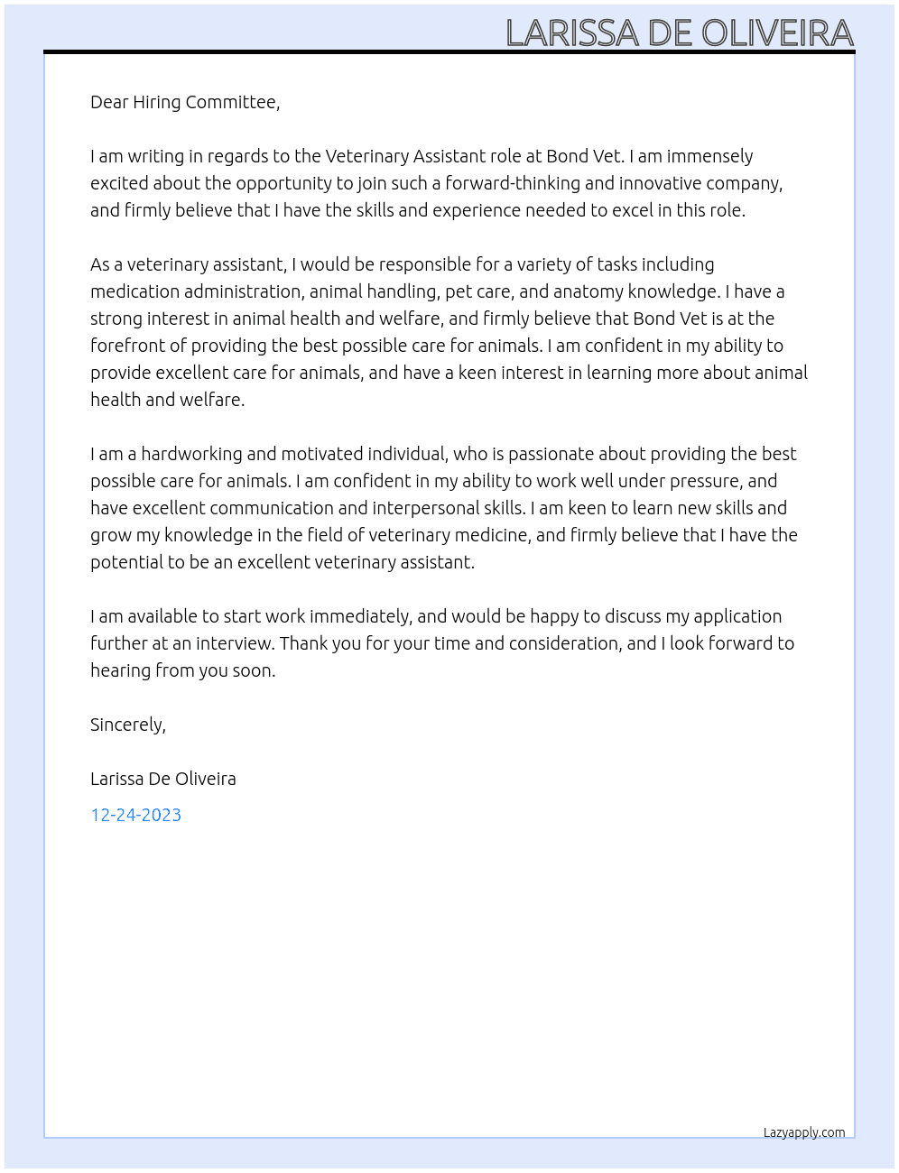 Veterinary Assistant At Bond Vet Cover Letter