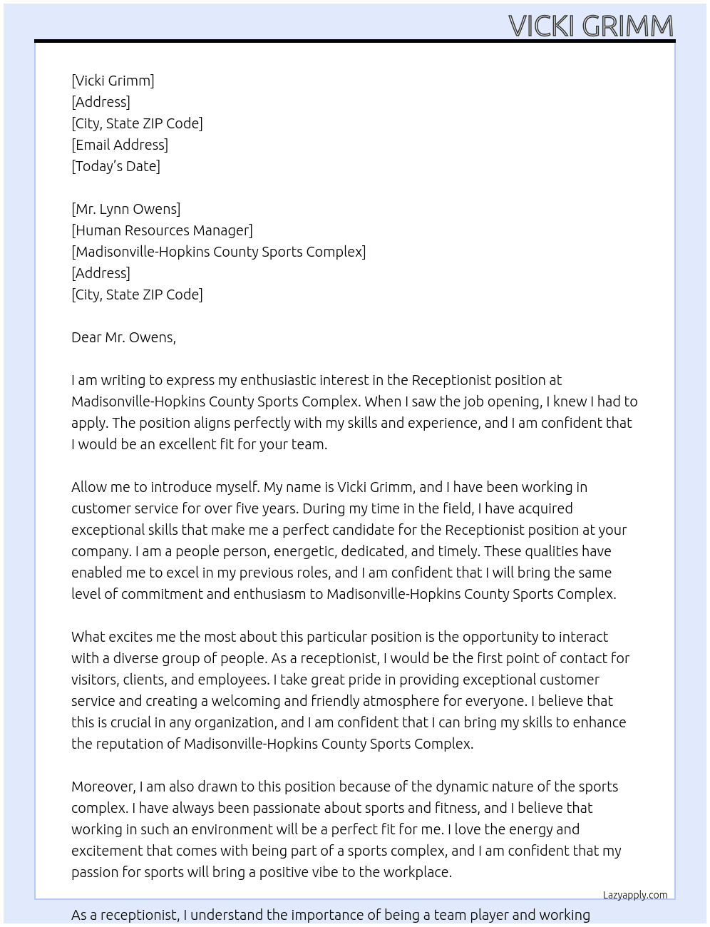 Receptionist At Madisonville-Hopkins County Sports Complex Cover Letter
