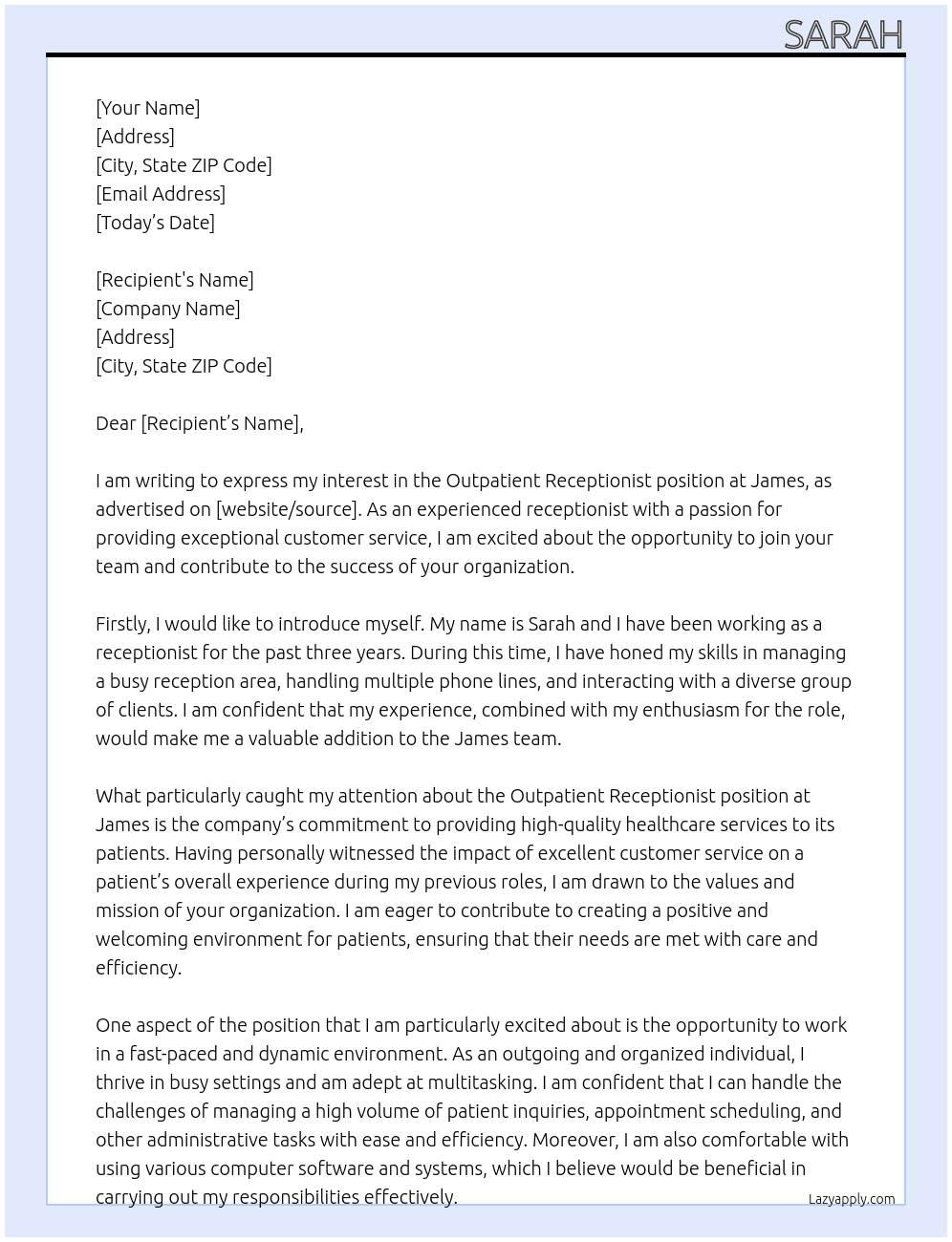Outpatient receptionist  At James Cover Letter