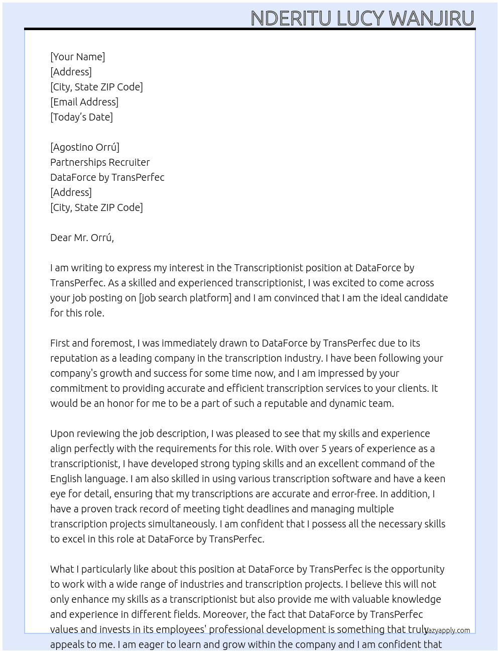 transcriptionist At DataForce by TransPerfec Cover Letter