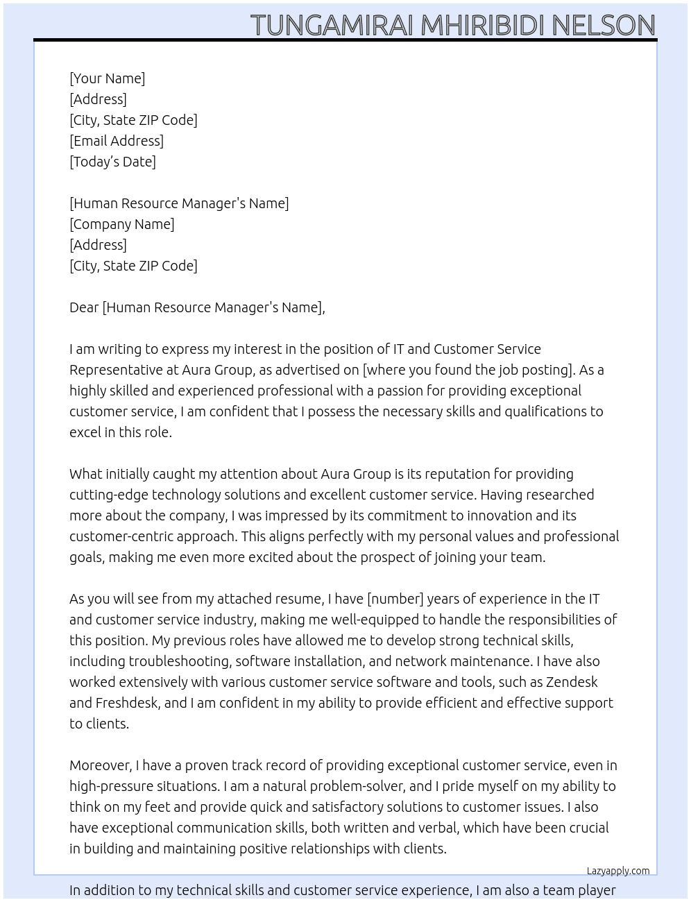 IT and Customer Service Representative At Aura Group Cover Letter