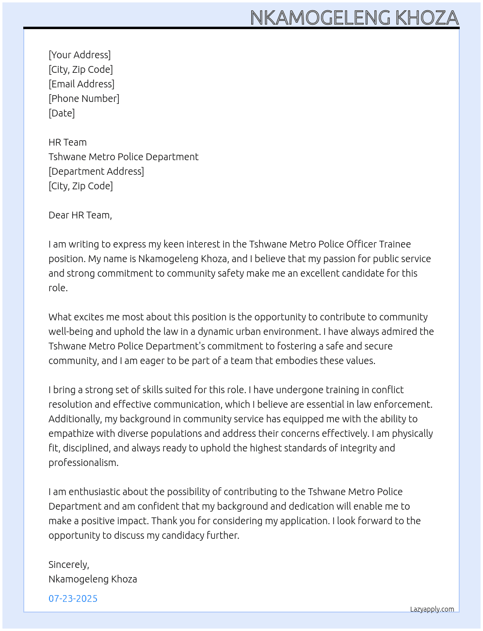 Tshwane Metro police officer trainee At Tshwane Metro police department  Cover Letter