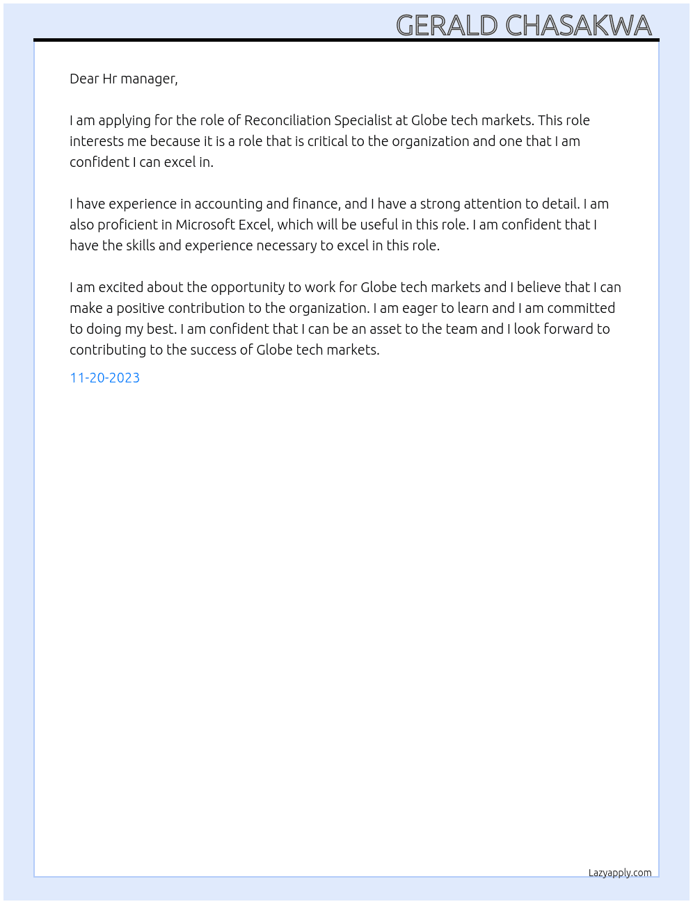 Reconciliation Specialist  At Globe tech markets  Cover Letter