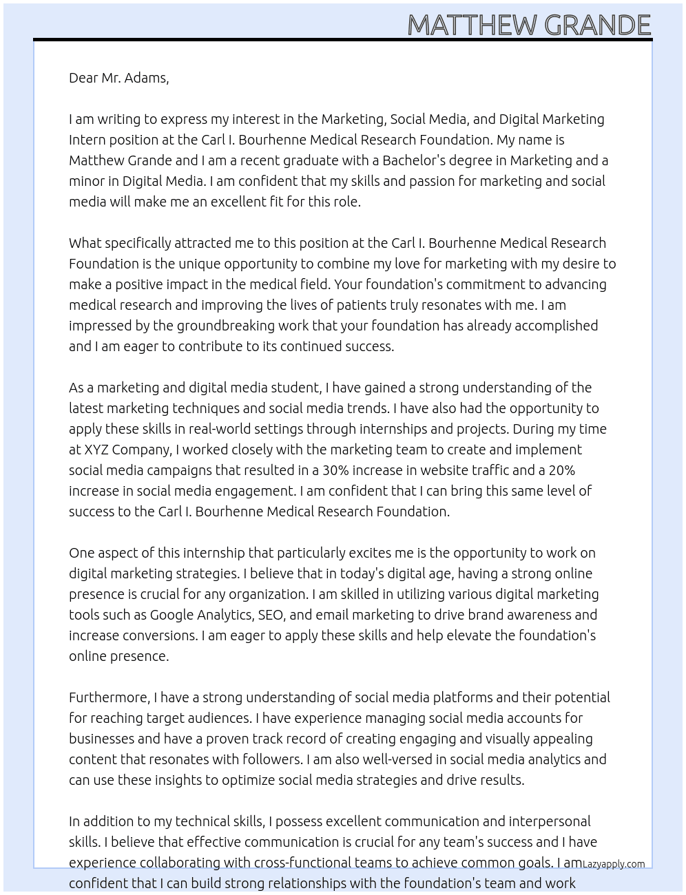 Marketing, Social Media, Digital Marketing Intern At Carl I. Bourhenne Medical Research Foundation Cover Letter