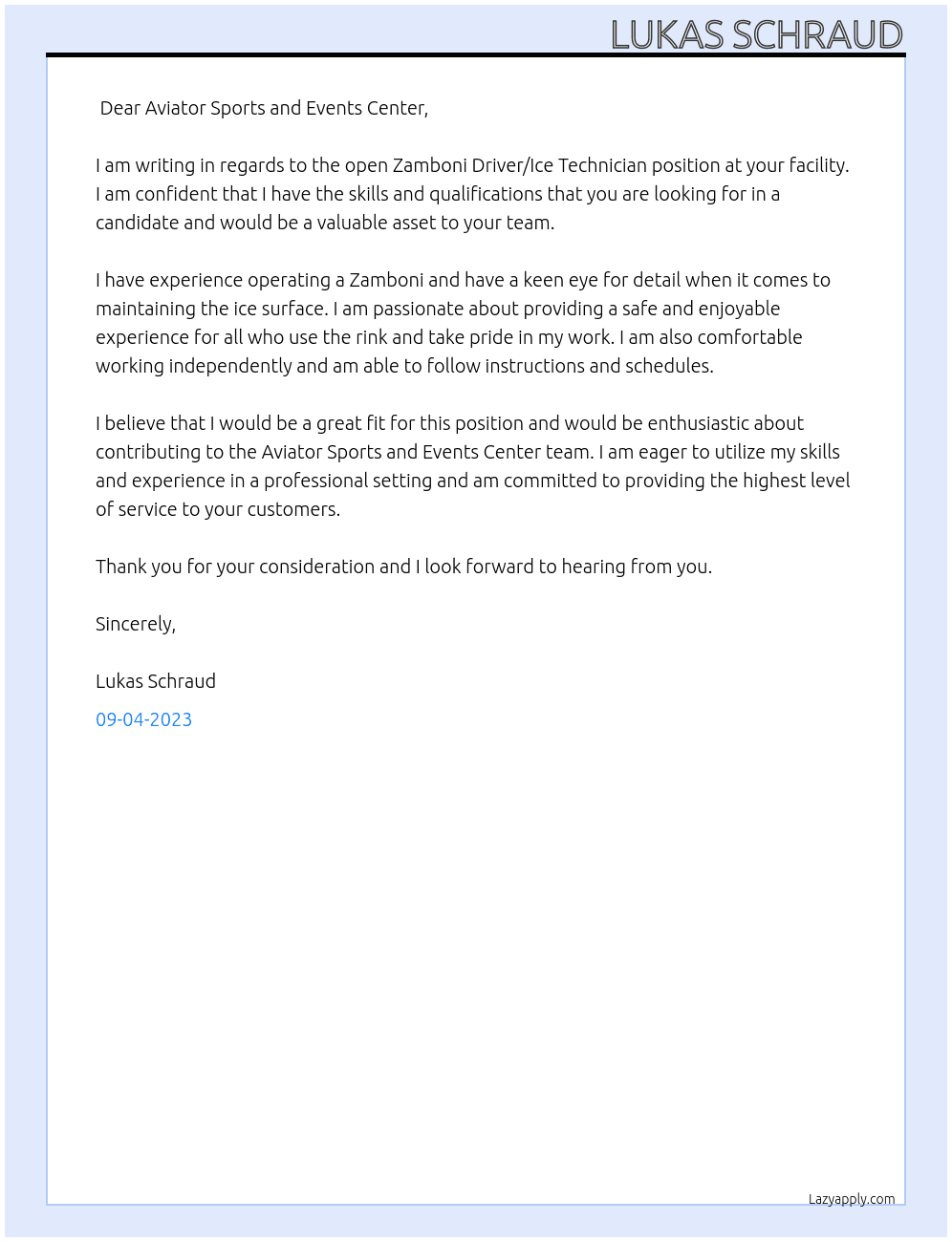 ZAMBONI DRIVER/Ice Technician At Aviator Sports and Events Center Cover Letter