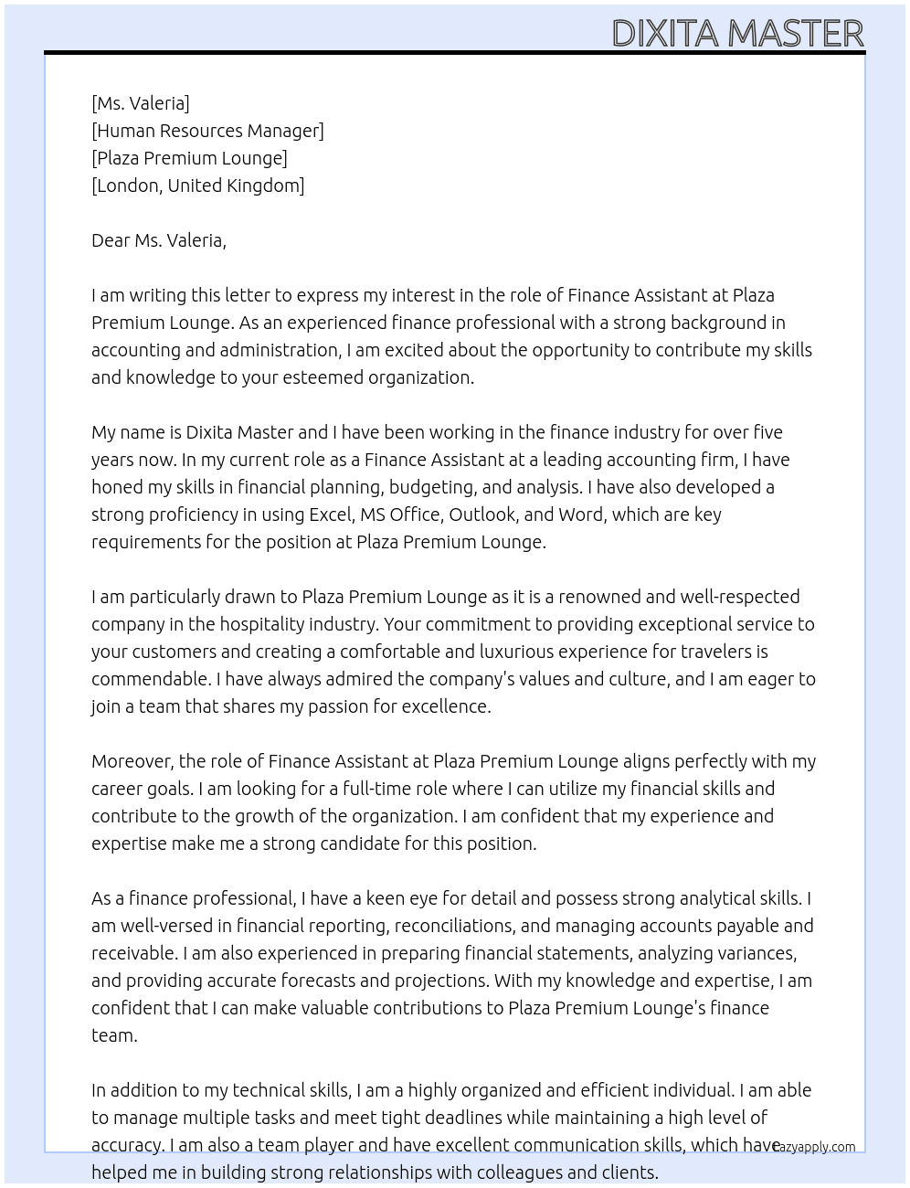 Fiance assistant  At Plaza premium lounge  Cover Letter