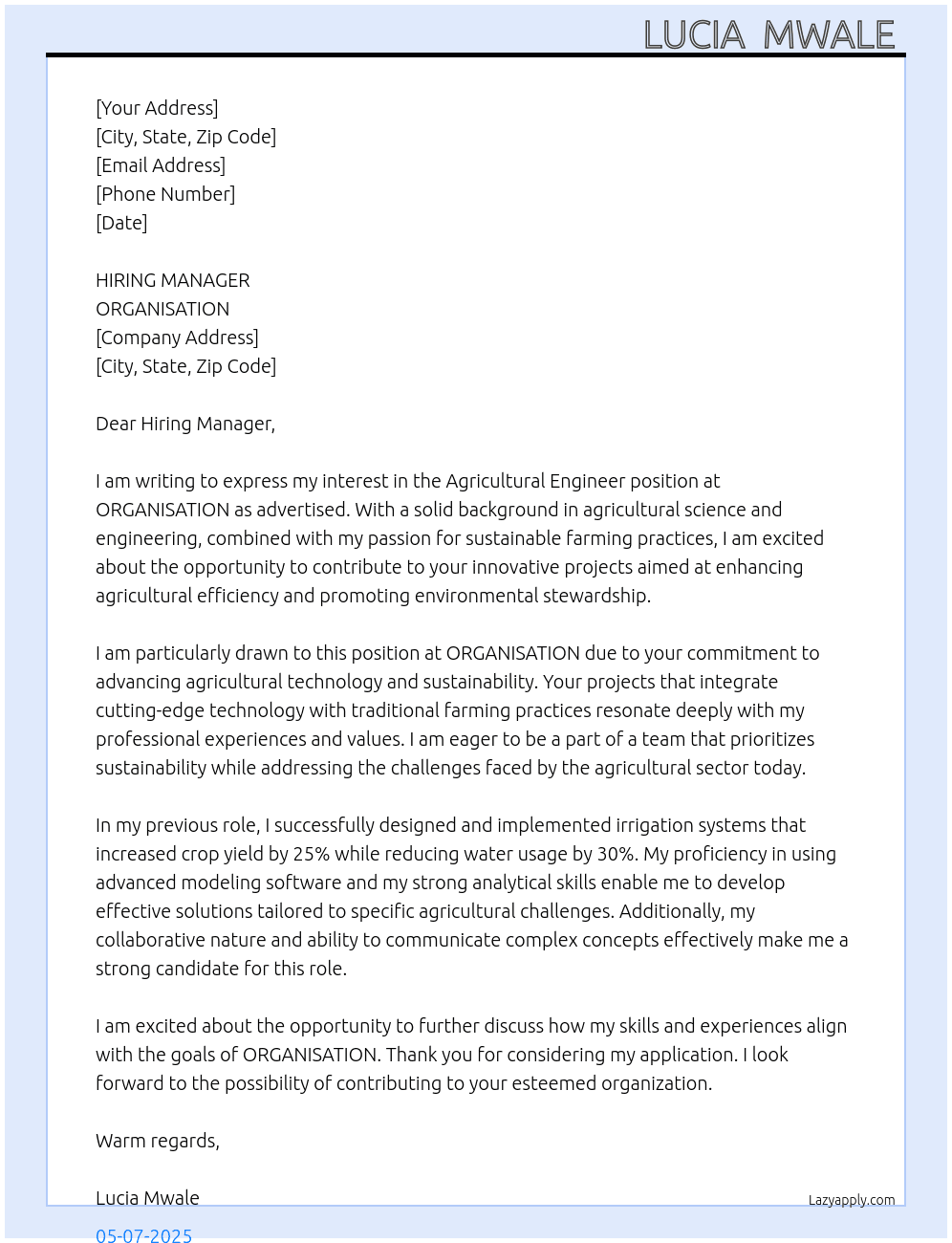 AGRICULTURAL ENGINEER At ORGANISTAION  Cover Letter