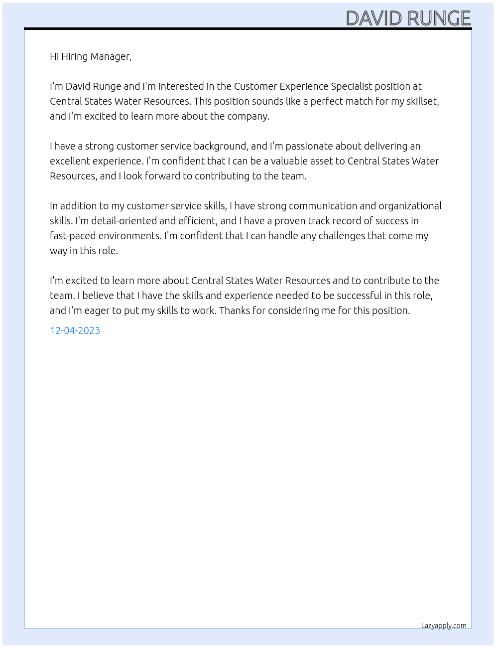 Customer Experience Specialist  At Central States Water Resources Cover Letter