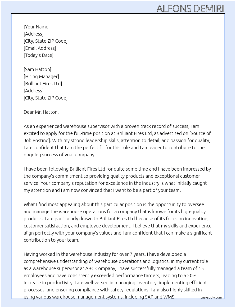 Warehouse supervisor  At Brilliant fires ltd Cover Letter
