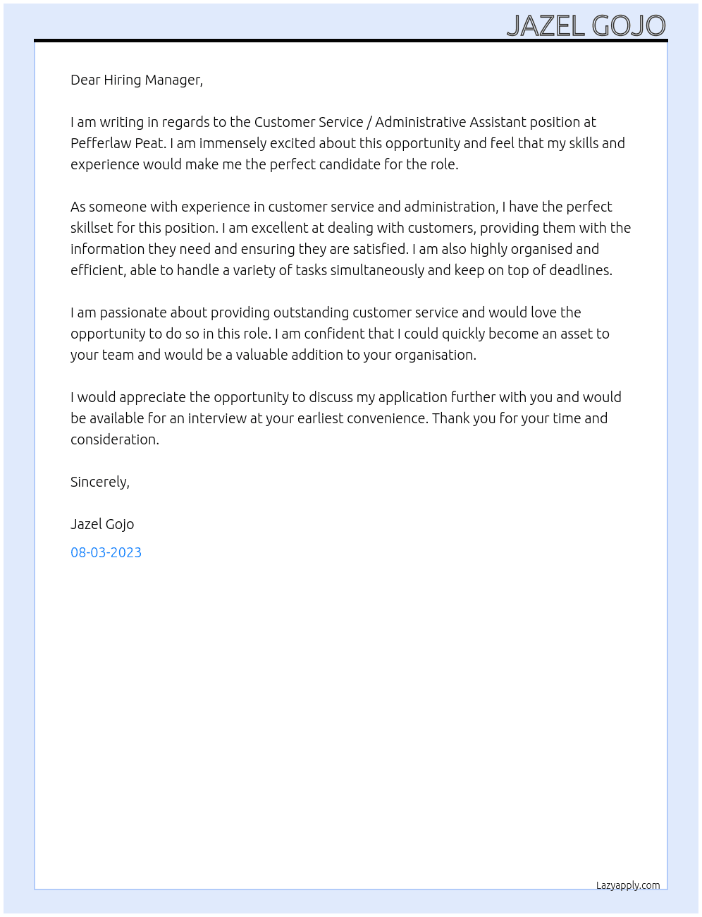 Customer service / Administrative Assistant At Pefferlaw Peat Cover Letter