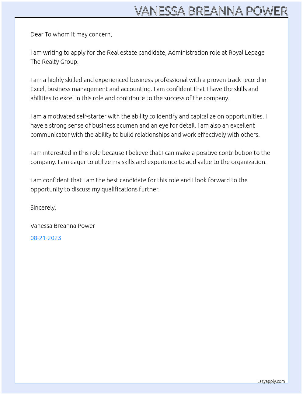 Real estate candidate, Administration  At Royal Lepage The Realty Group  Cover Letter