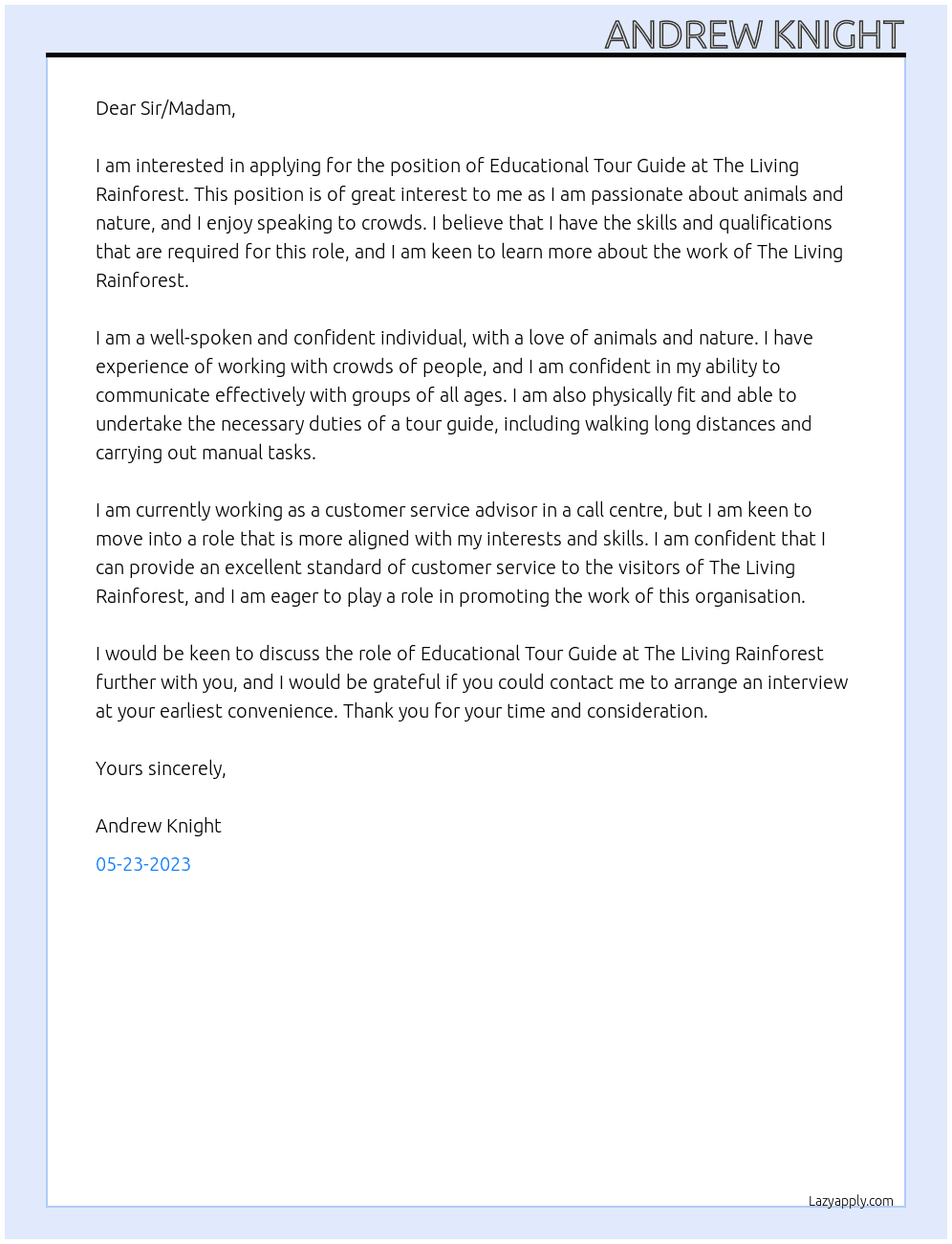 Educational Tour Guide At The Living Rainforest Cover Letter