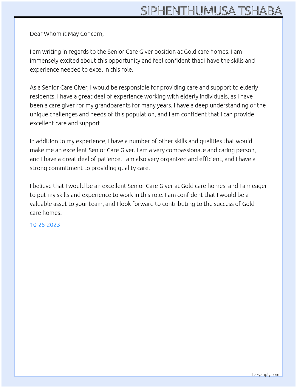 senior care giver At Gold care homes Cover Letter