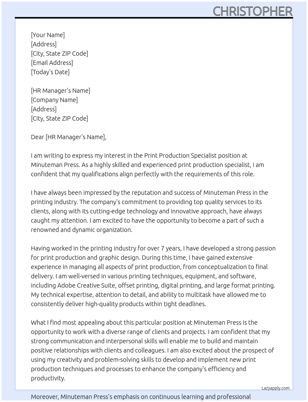 Print production specialist At Minuteman press Cover Letter