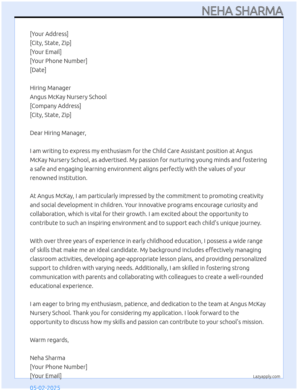 Chid care Assistant  At Angus McKay Nursery School Cover Letter