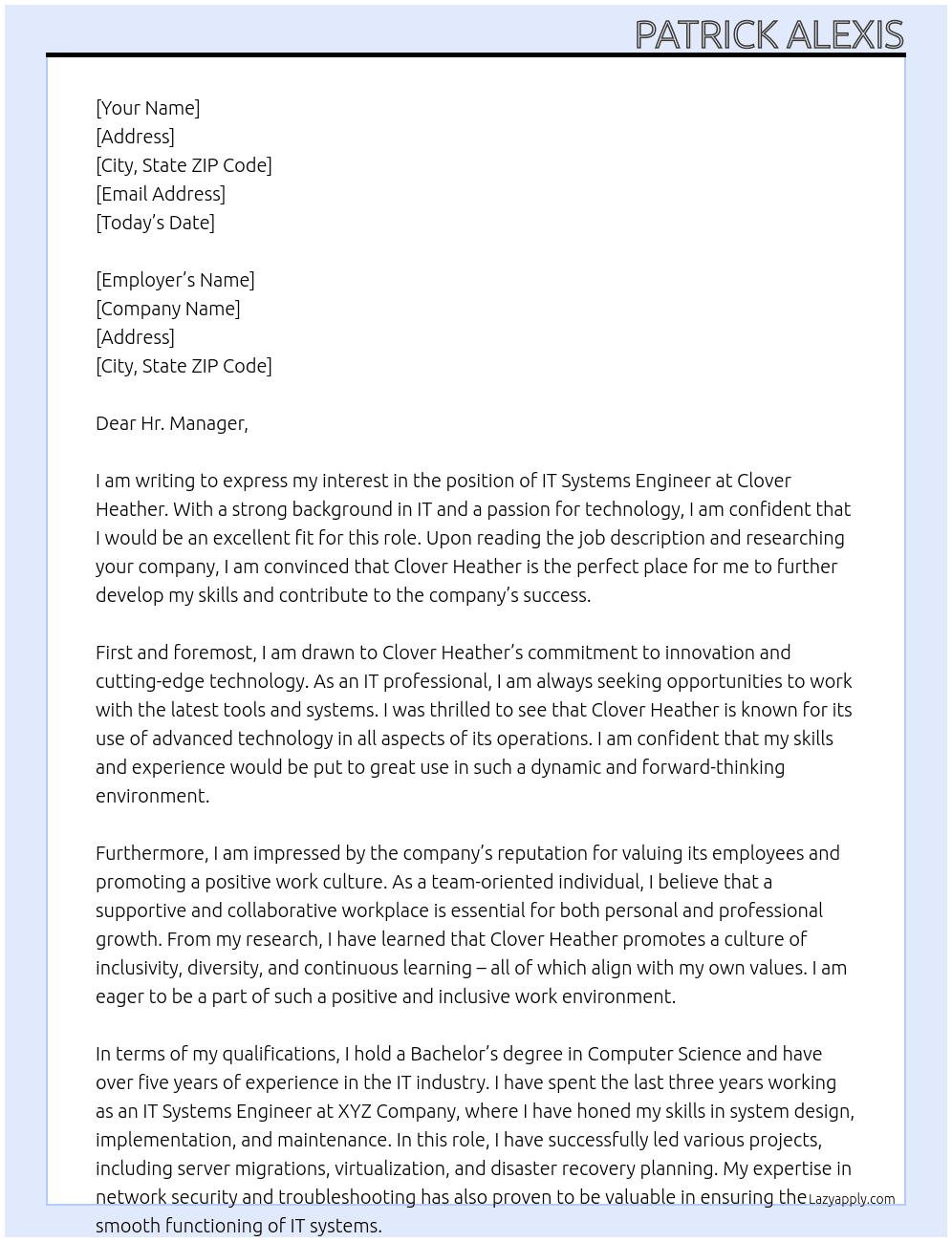 IT Systems Engineer  At Clover Heather  Cover Letter