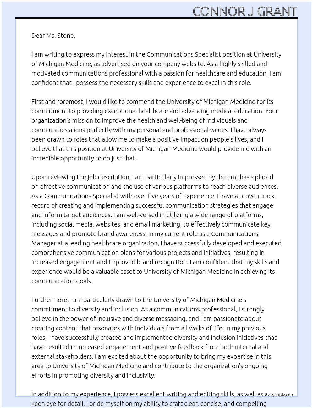 COMMUNICATIONS SPECIALIST At University of Michigan Medicine  Cover Letter