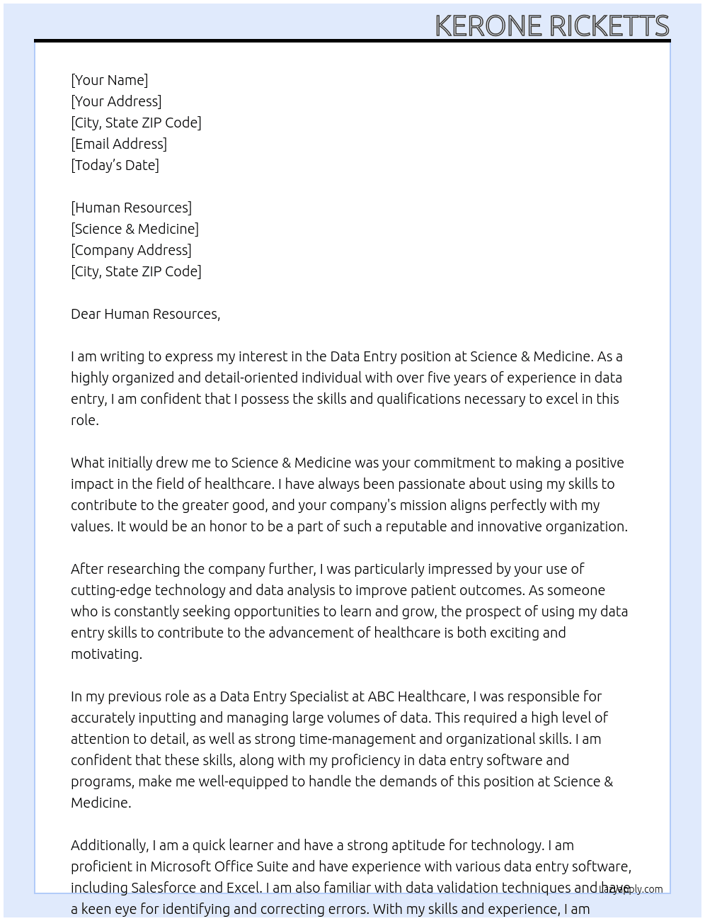 Data Entry At Science & Medicine Cover Letter