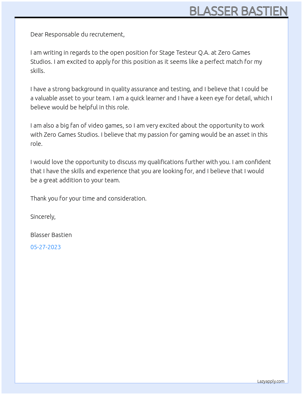 Stage Testeur Q.A. At Zero Games Studios Cover Letter