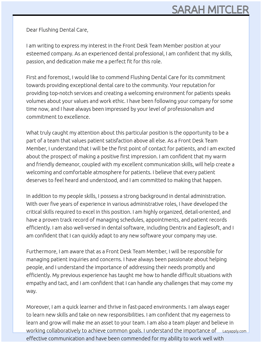 Front Desk Team Member At Flushing Dental Care Cover Letter
