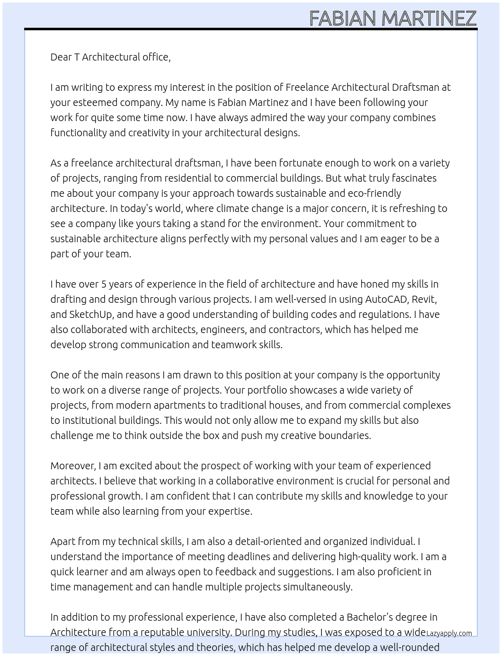 Freelance architectural draftsman At T Architectural office Cover Letter
