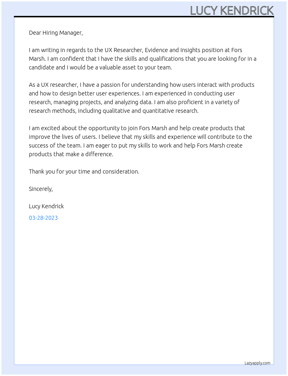 UX Researcher, Evidence and Insights At Fors Marsh Cover Letter
