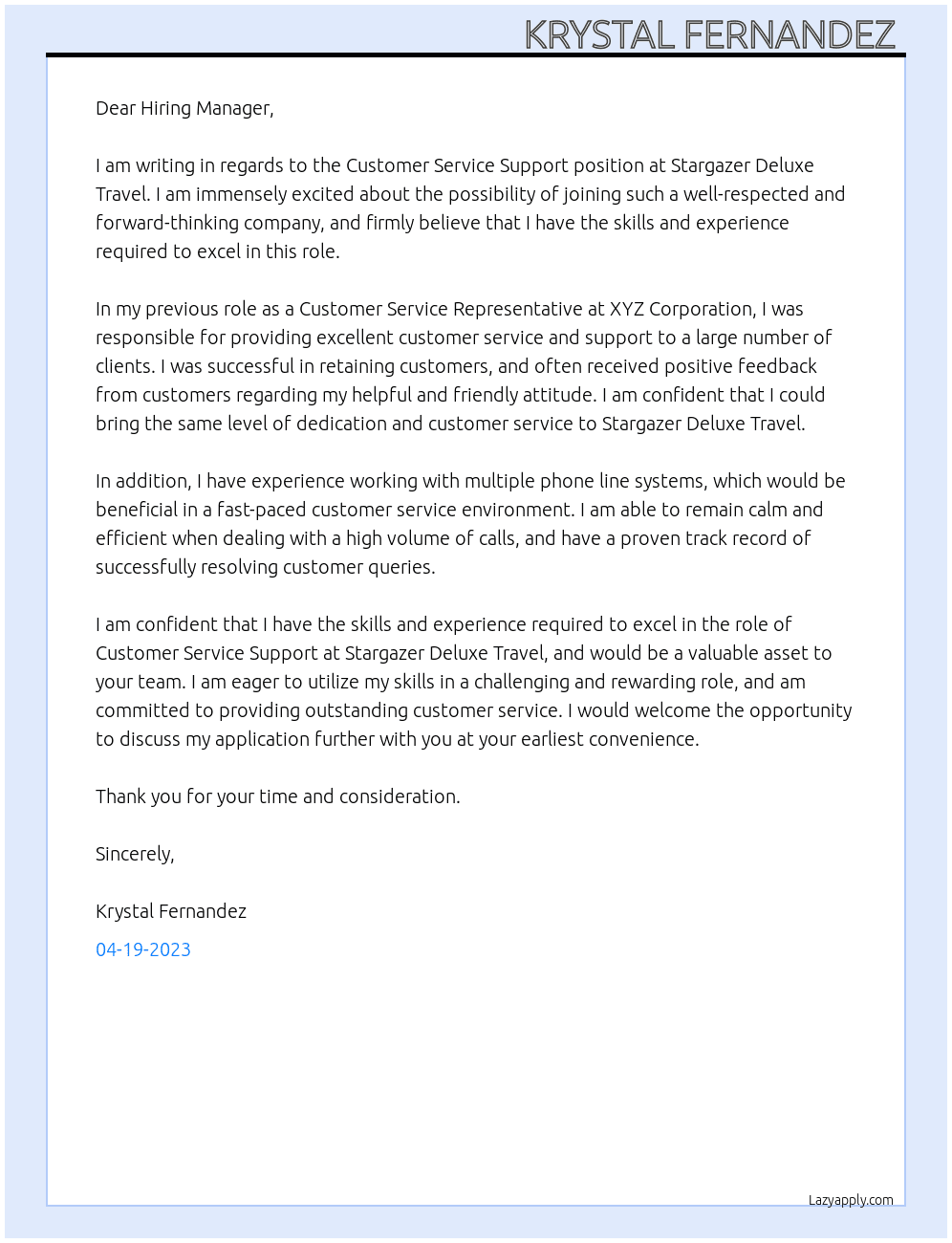 Customer service support  At Stargazer Deluxe Travel  Cover Letter