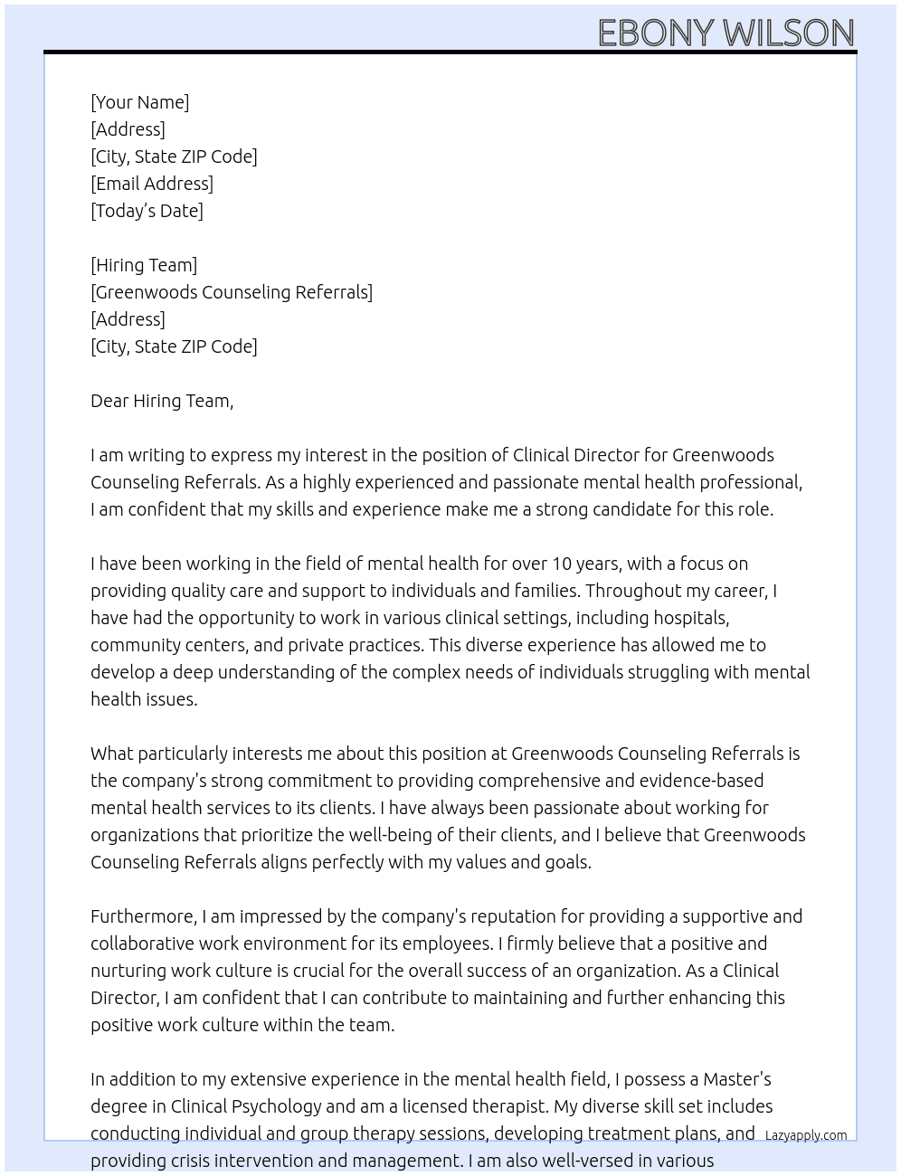 Clinical Director At Greenwoods Counseling Referrals Cover Letter
