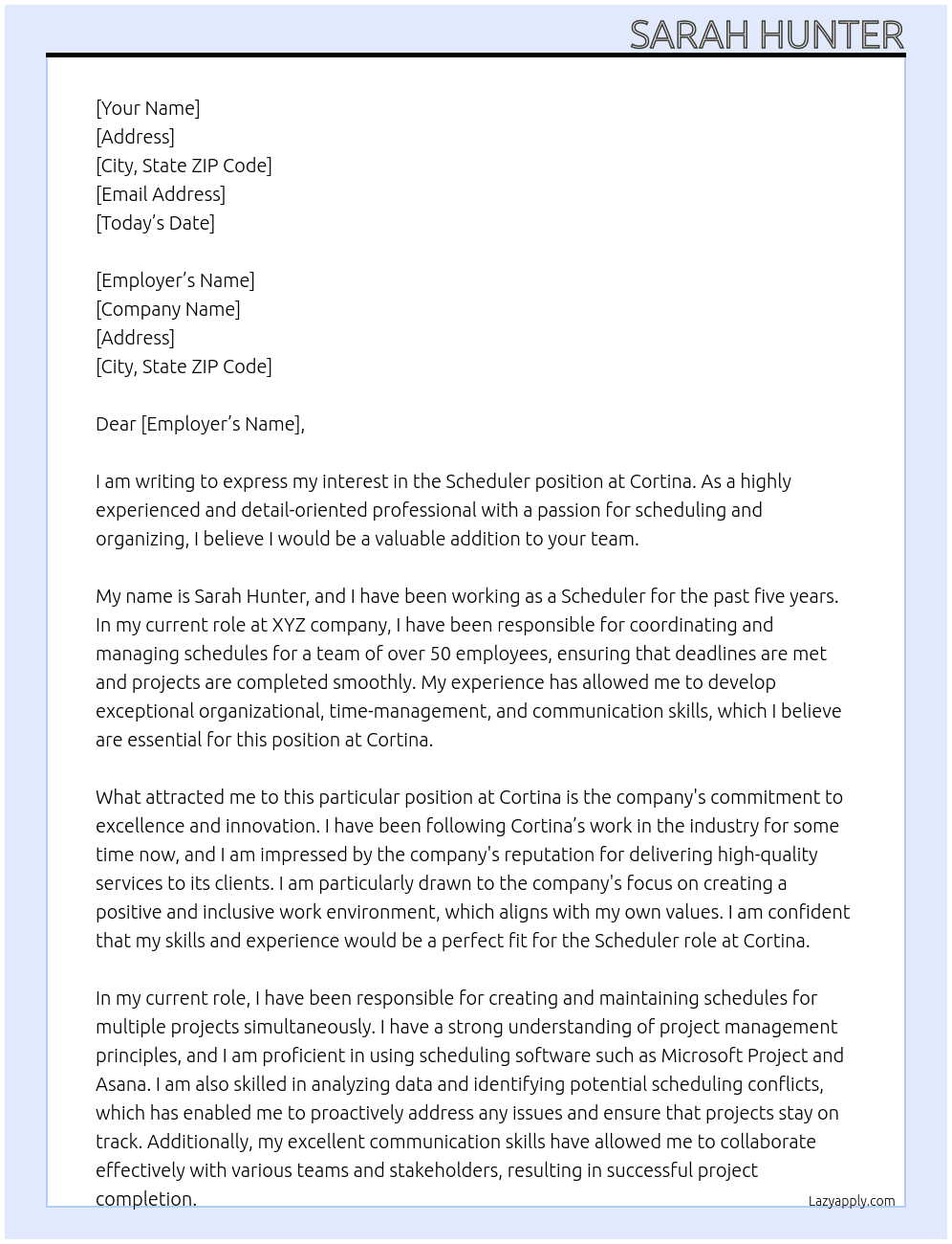 Scheduler At Cortina  Cover Letter