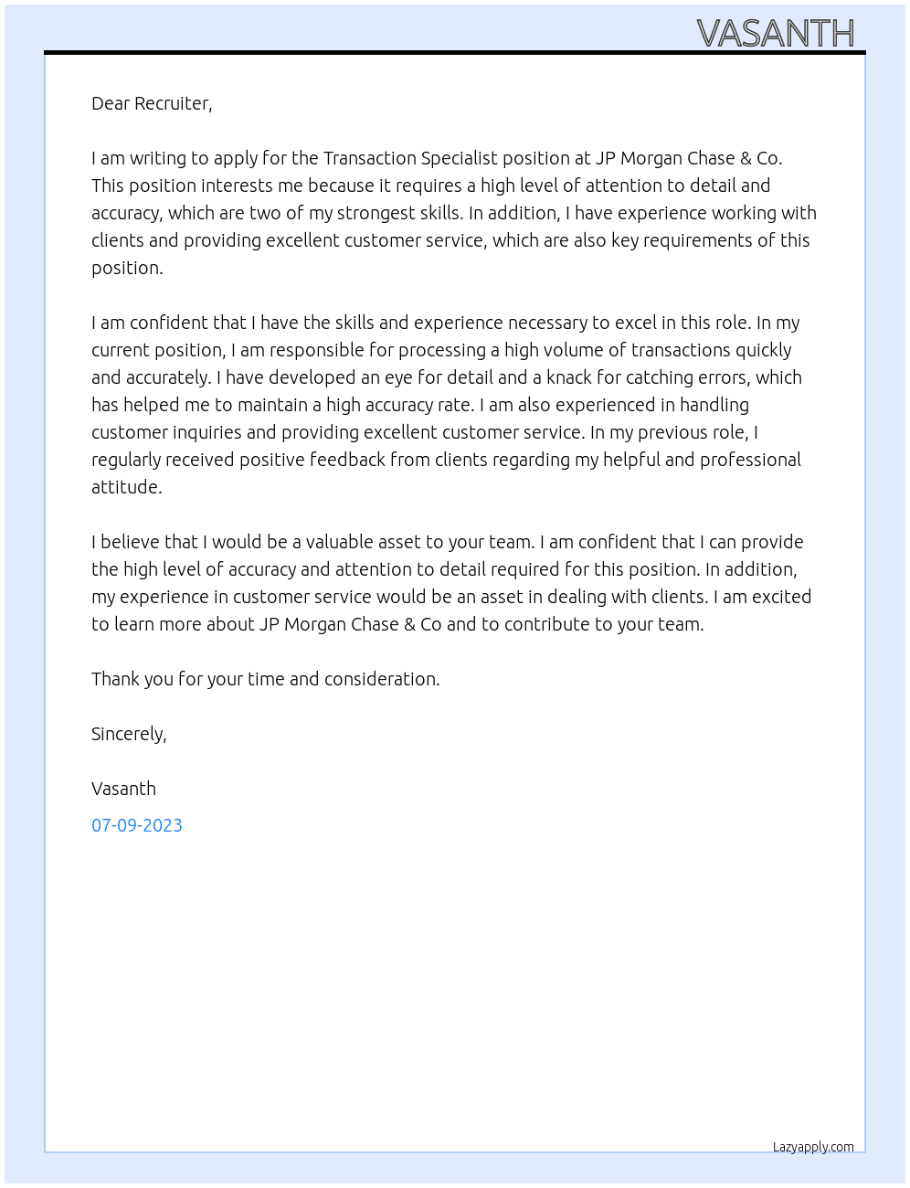 Transaction specialist  At JP MORGAN CHASE AND CO Cover Letter