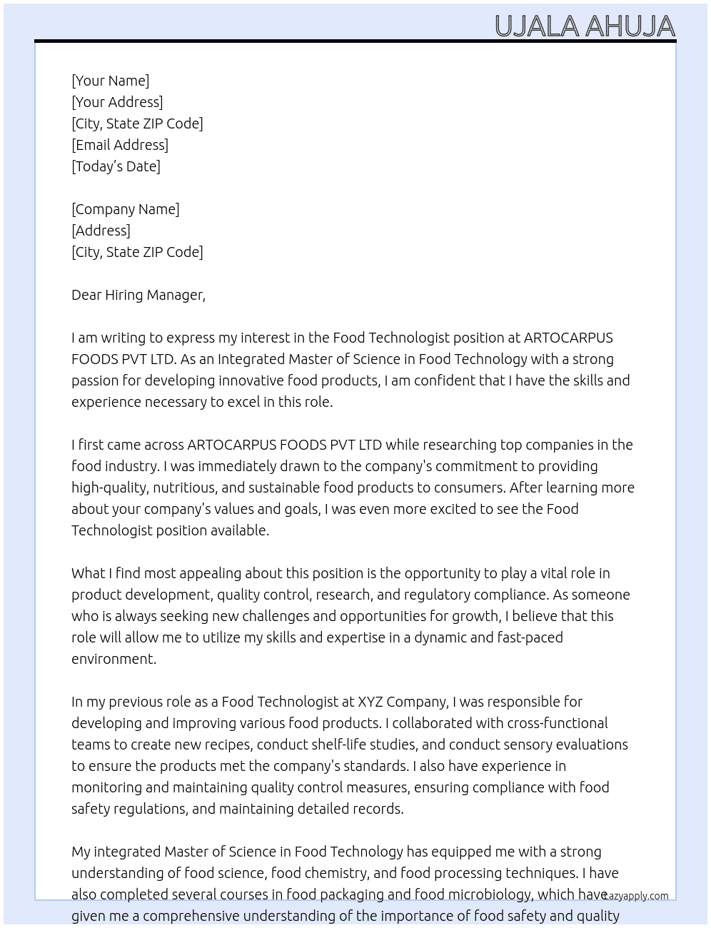 Food Technologist At ARTOCARPUS FOODS PVT LTD Cover Letter