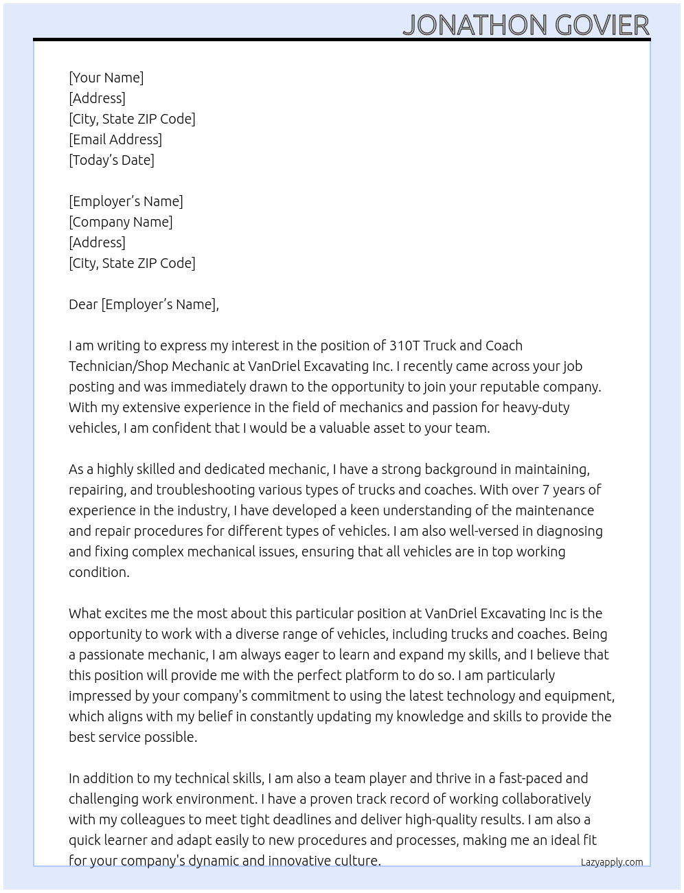 310T Truck and Coach Technician/Shop Mechanic At VanDriel Excavating Inc Cover Letter