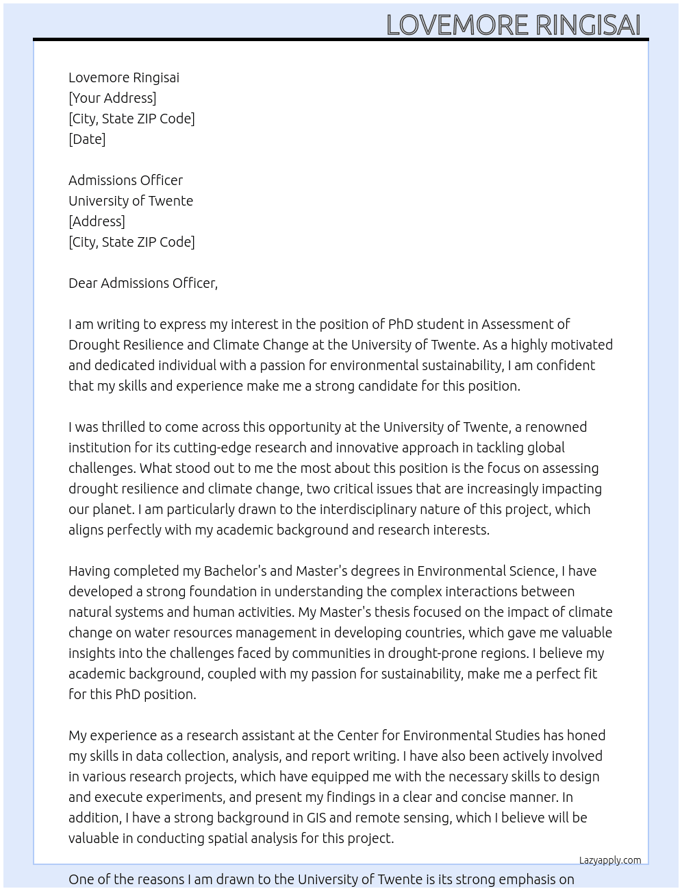 PhD student in Assessment of Drought Resilience and Climate change At University of Twente Cover Letter
