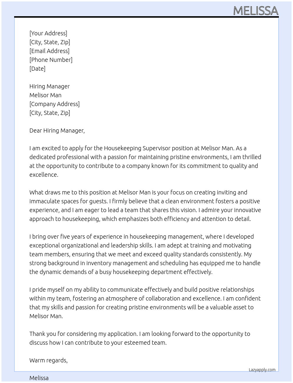 Housekeeping supervisor At Melisor man Cover Letter