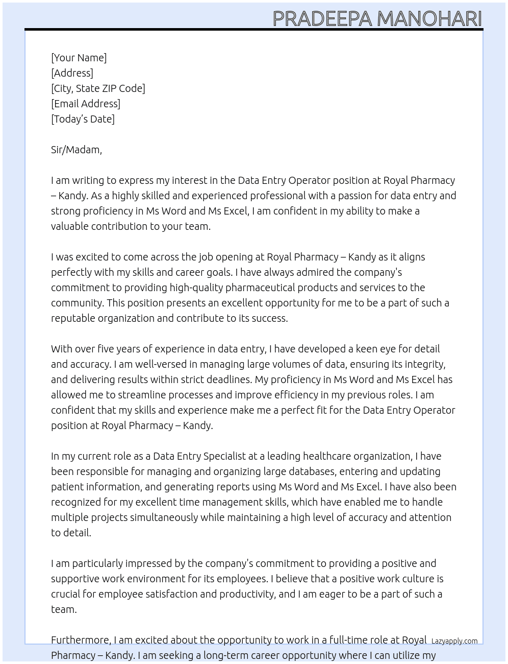 Data Entry Operator  At Royal Pharmacy - Kandy Cover Letter