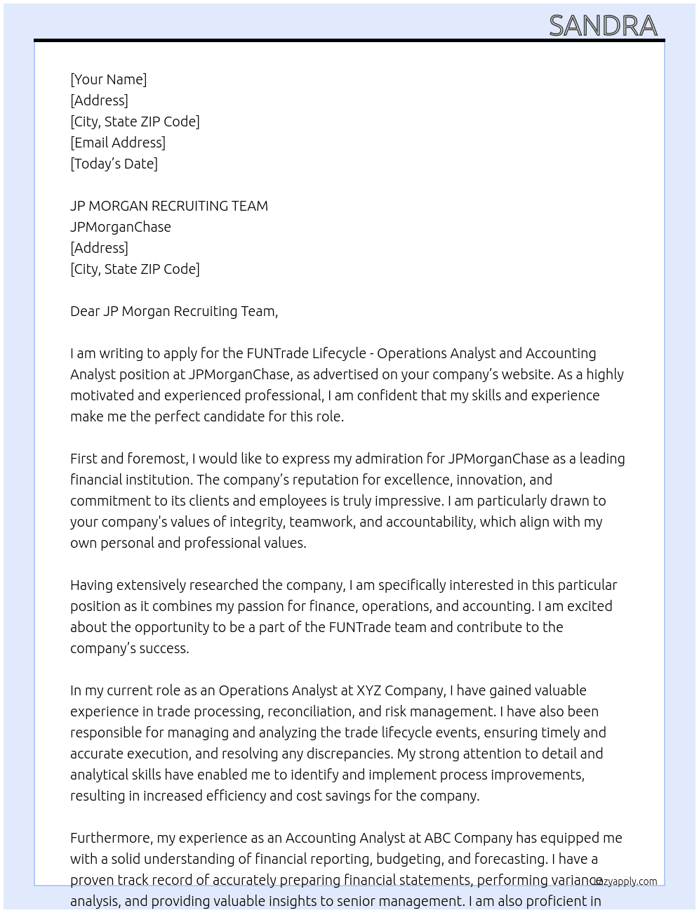 FUNTrade Lifecycle - Operations AnalystD ACCOUNTING ANALYST At JPMorganChase logo Cover Letter
