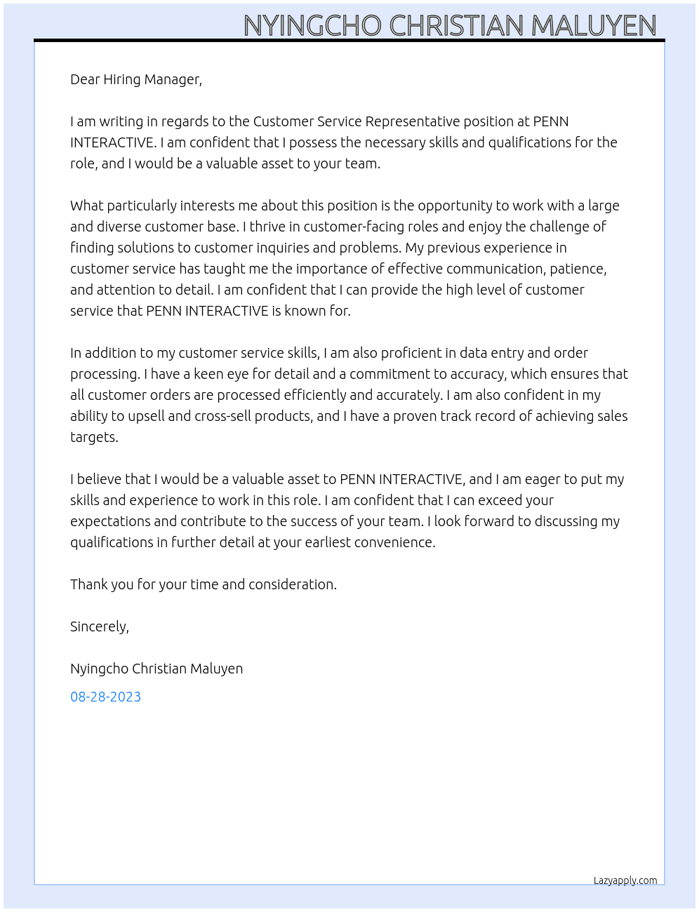 Costumer service representative  At PENN INTERACTIVE Cover Letter