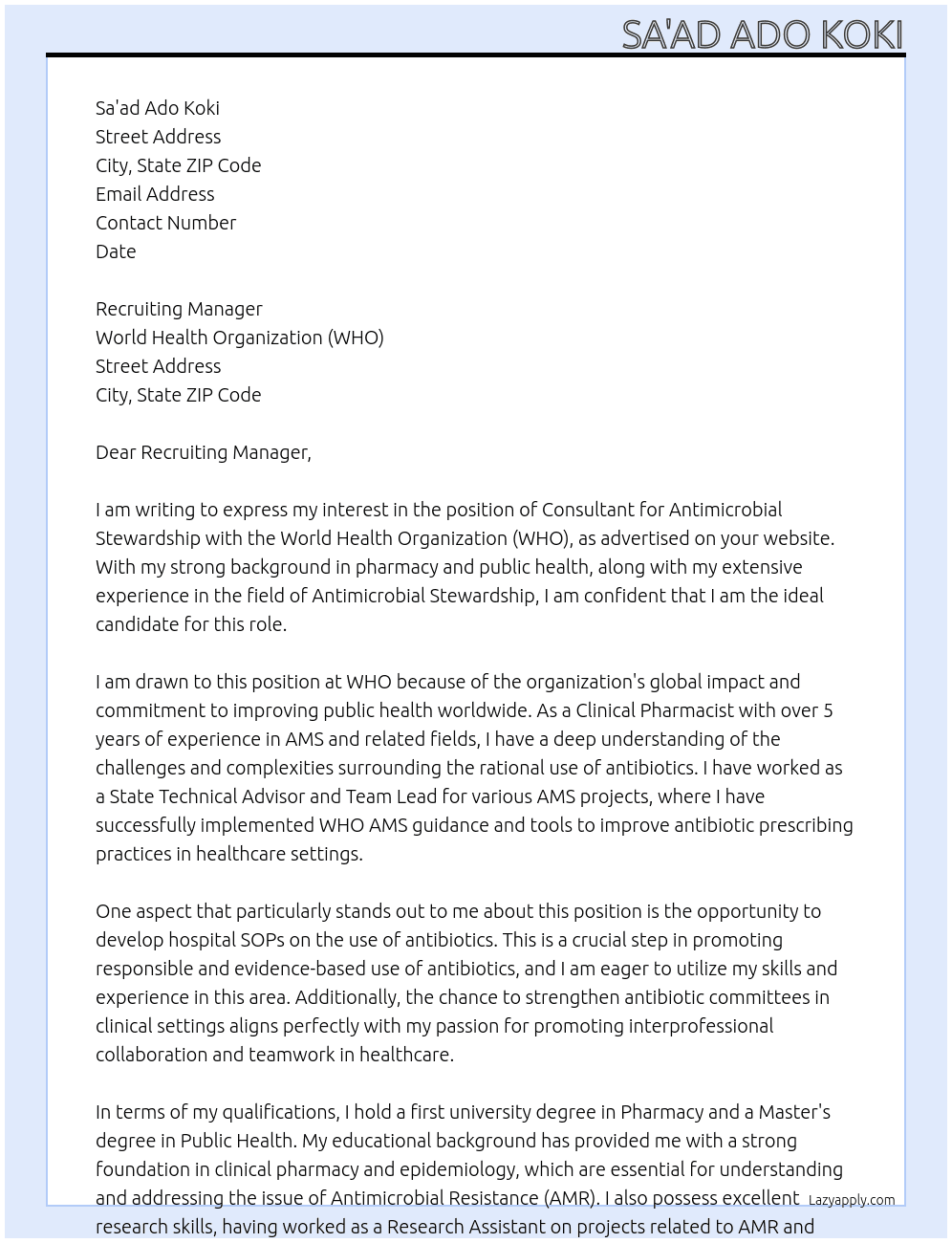 Consultant - Antimicrobial stewardship - (2405336) At World Health Organization (WHO) Cover Letter