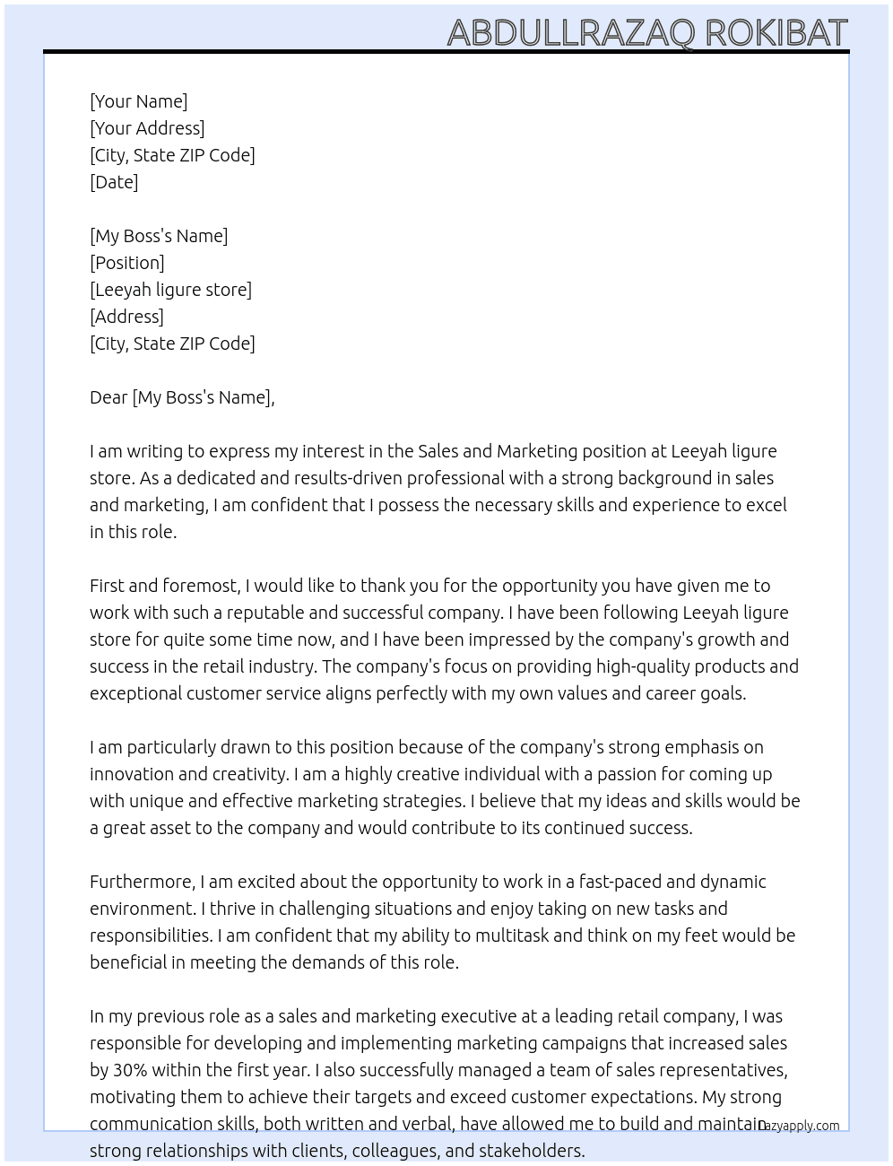 Sales and marketing  At Leeyah ligure store Cover Letter