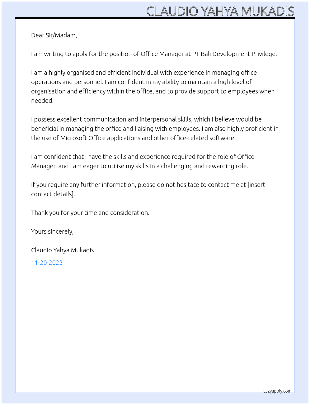 Office Manager At PT Bali Development Privilege  Cover Letter