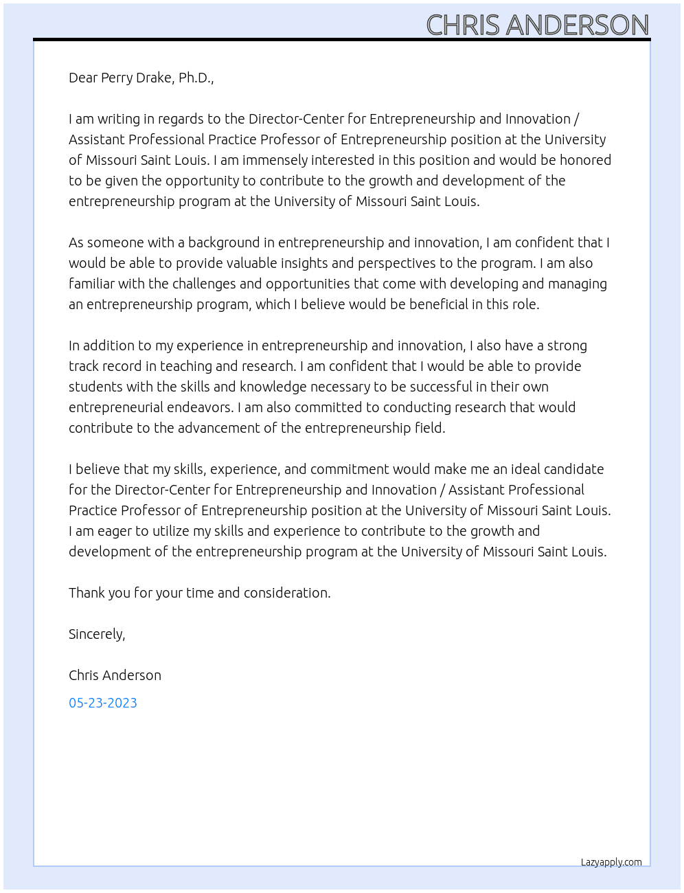 Director-Center for Entrepreneurship and Innovation / Assistant Professional Practice Professor of Entrepreneurship At University of Missouri Saint Louis Cover Letter