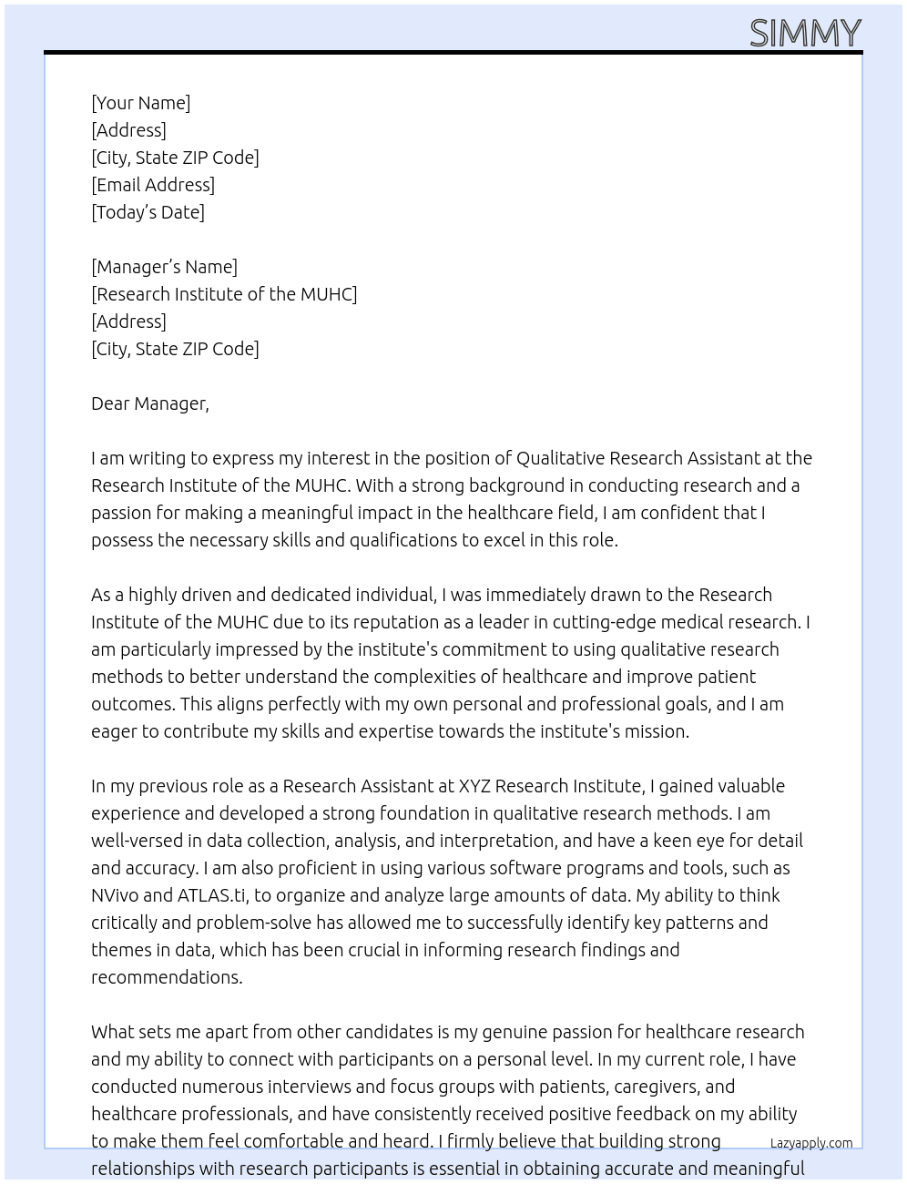 Qualitative Research Assistant (Research Institute) At Research Institute of the MUHC Cover Letter
