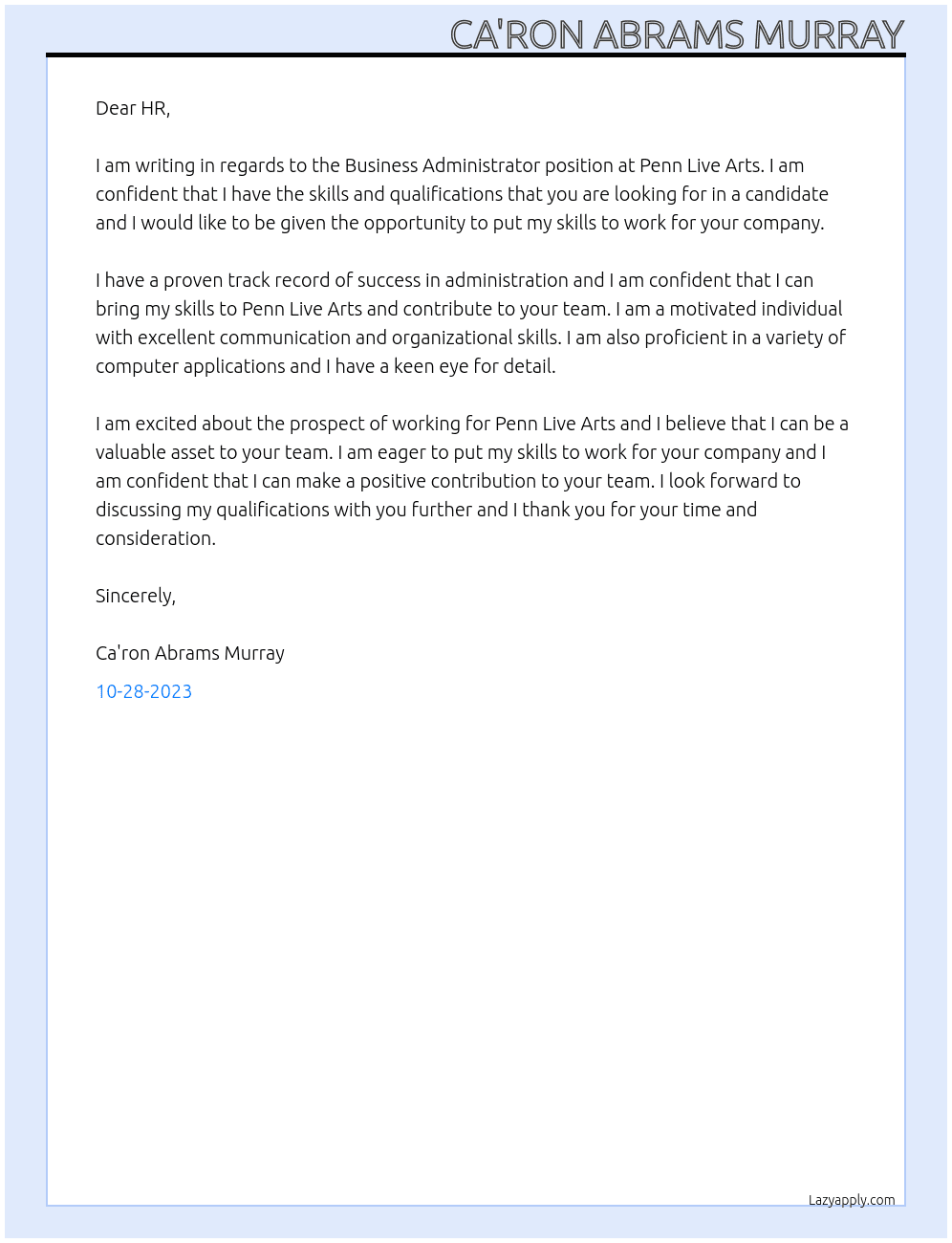 BUSINESS ADMINISTRATOR At Penn Live Arts Cover Letter