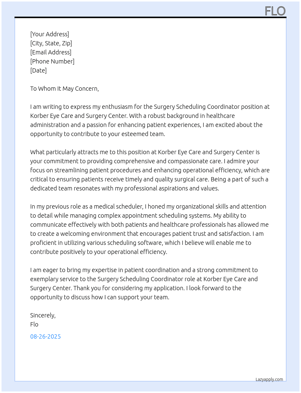 Surgery Scheduling Coordinator At Korber Eye Care and Surgery Center Cover Letter