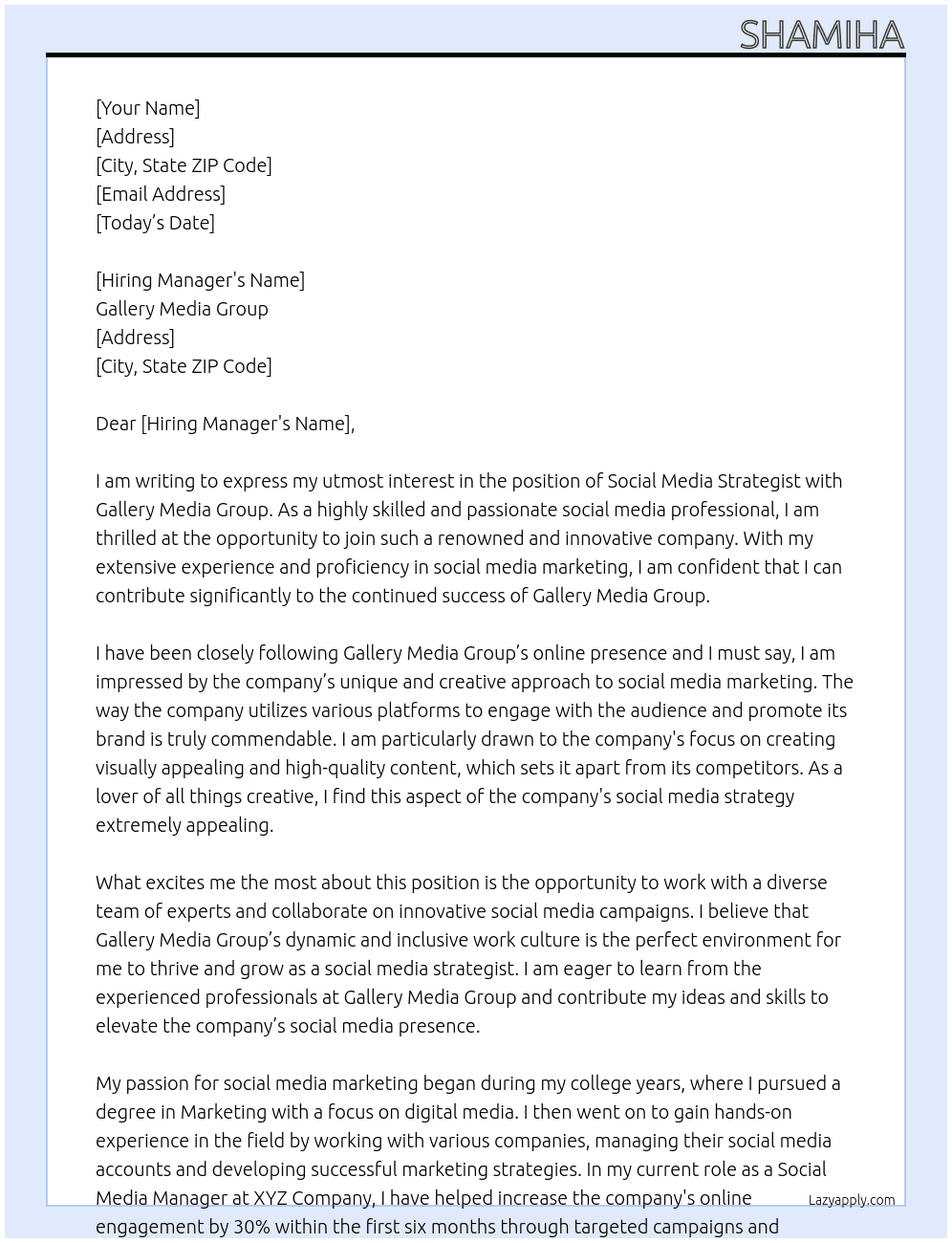 Social Media Strategist At Gallery Media Group Cover Letter